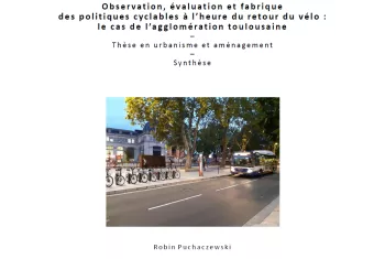 Thèse Robin Puchaczewski politiques cyclables retour vélo Toulouse